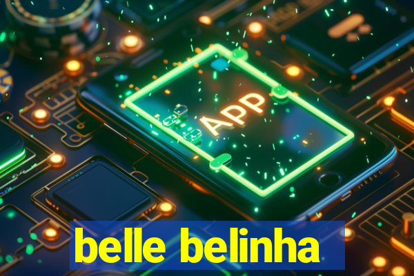 belle belinha